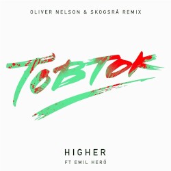Higher (Oliver Nelson & Skogsrå remix)