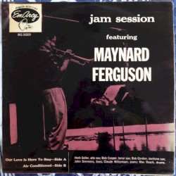 Jam Session Featuring Maynard Ferguson