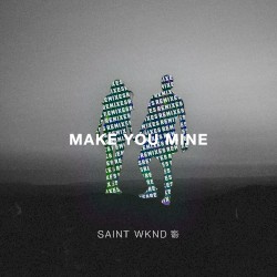 Make You Mine