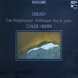 Suite bergamasque / Arabesques / Pour le piano