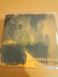 Necrotizing Fasciitis / Internal Organ Snatch & Grab