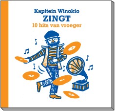 Kapitein Winokio zingt 10 hits van vroeger