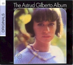The Astrud Gilberto Album