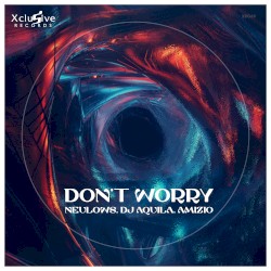 Don't Worry