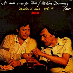 Ao meu amigo Tom, Samba é isso - vol. 4