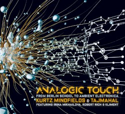 "Analogic Touch" from Berlin School to Ambient Electronica.