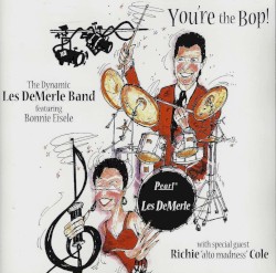 You're the Bop! A Jazz Portrait