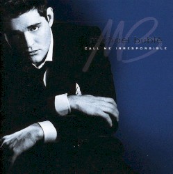 Call Me Irresponsible