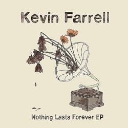 Nothing Lasts Forever EP