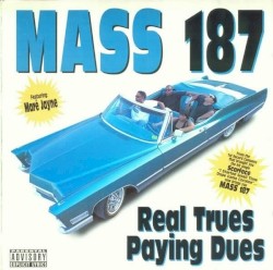 Real Trues Paying Dues