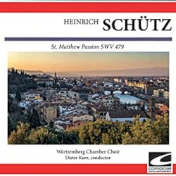 Schütz: St. Matthew Passion SWV 479