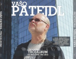 Trojalbum: To nejlepší 1981 – 2015