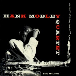 Hank Mobley Quartet