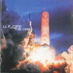 U.F.Off: The Best of the Orb