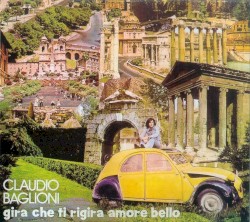 Gira che ti rigira amore bello