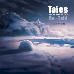 Tales From the Igloo Re-Told