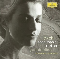 Bach: Violin Concertos / Gubaidulina: In tempus praesens