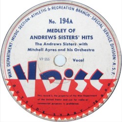 Medley of Andrews Sisters’ Hits / Sing a Tropical Song / Rhumboogie