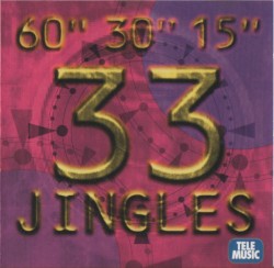 60" 30" 15" - 33 Jingles