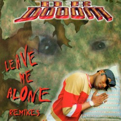 Leave Me Alone Remixes