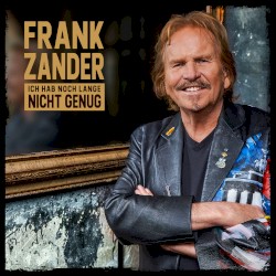 Ich hab noch lange nicht genug