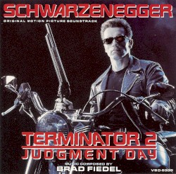 Terminator 2: Judgment Day: Original Motion Picture Soundtrack