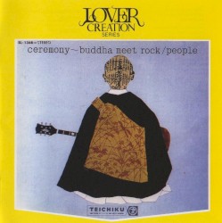 Ceremony ~ Buddha Meet Rock