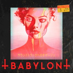 BABYLON サウンドトラックへのオマージュ
