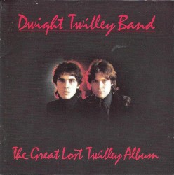 The Great Lost Twilley Album