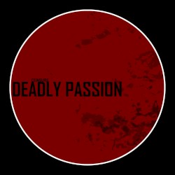 Deadly Passion