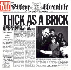 Thick as a Brick