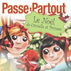 Le Noël de Cannelle et Pruneau