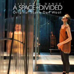 A Space Divided: Original Score