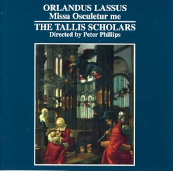 Lassus Missa Osculetur Me