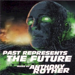 Past Represents The Future