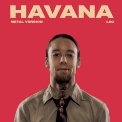 Havana (Metal Version)