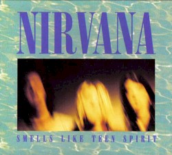 Smells Like Teen Spirit