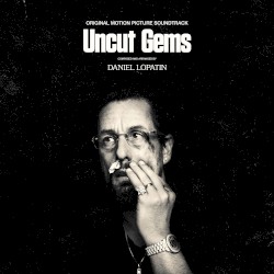 Uncut Gems: Original Motion Picture Soundtrack