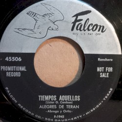 Tiempos aquellos / El corrido de Pedro García