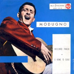 Vecchio frack / E vene 'o sole