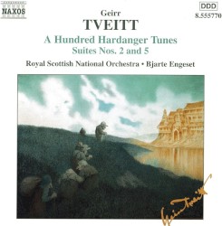 A Hundred Hardanger Tunes: Suites nos. 2 and 5