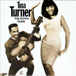 The Ike & Tina Turner Sessions