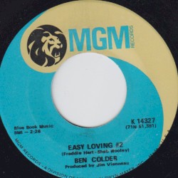 Easy Loving #2 / Sing A Drinkin' Song