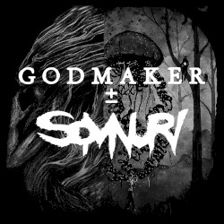 Godmaker / Somnuri