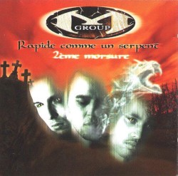 Rapide comme un serpent (2ème morsure)