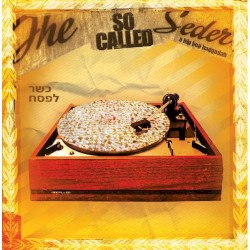 The So Called Seder: A Hip Hop Haggadah