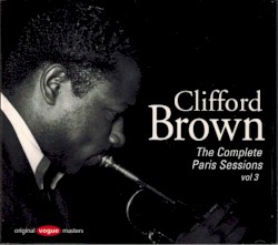 The Complete Paris Sessions Vol. 3