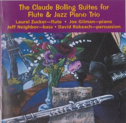 The Claude Bolling Suites for Flute and Jazz Piano Trio