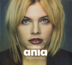 The Best of Ania Dąbrowska