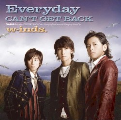Everyday / CAN'T GET BACK
